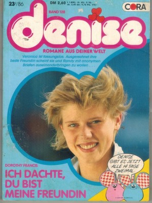 denise  Band 128 Ich dachte, Du bist meine Freundin  DOROTHY FRANCIS