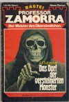 Professor ZAMORRA Band 2  Das Dorf der versteinerten Monster ROBERT LAMONT