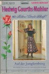 53.Hedwig Courths-Mahler Band 53 Auf der Jungfernburg