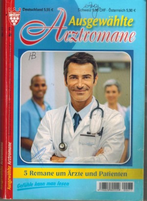 Ausgewaehlte Arztromane Nr. 77
