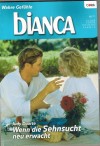 biANCA Band 1531 Wenn die Sehnsucht neu erwacht JUDY DUARTE