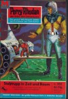 Perry Rhodan Nr. 268 Strosstrupp in Zeit und Raum Clark Darlton