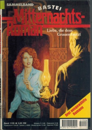 Mitternachtsroman Sammelband 1126 Noch sieben Tage bis zum Tod ... Rhona Randall Die Todesklippen ... Jobina Kalvan Die Macht der toten Leonora ... Joan Garner