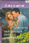 baccara  Band 1265  Verfuehrerisch - doch unerreichbar ? CAIT LONDON
