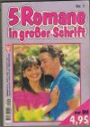 5 Romane in grosser Schrift Sammelband 1