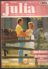 Julia Band 610 Die Ranch in Florida KAY THORPE