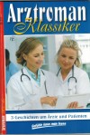 Arztroman Klassiker Nr. 244 Hab keine Angst, ich bin bei Dir Wechselbad der Gefuehle  Bleib bei mir, wenn du es nooch willst 3 x  PATRICIA VANDENBERG
