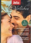 Julia Aerzte zum Verlieben Band 181 Auch Kuesse koennen leben retten ... TRACI DOUGLASS Dr. McCain, bitte auf Station Liebe ... SUSAN CARLISLE Familienglueck unter Palmen ... TINA BECKETT