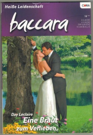 baccara Band 1522 Eine Braut zum Verlieben Day Leclaire