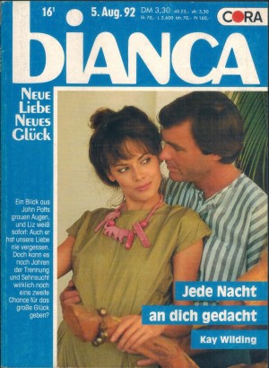 biANCA Band 799 Jede Nacht an Dich gedacht Kay Wilding