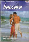 baccara  Band 1463 Die heisse Wette SARA ORWIG