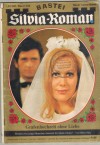 Silvia-Roman Band 486 Grafenhochzeit ohne Liebe BIRKE MAY