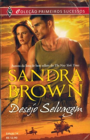 Desejo Selvagem SANDRA BROWN