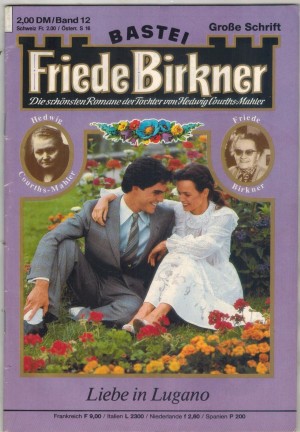 FRIEDE BIRKNER Band  12 Liebe in Lugano