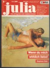 Julia Band 609 Wenn Du mich wirklich liebst DAPHNE CALIR