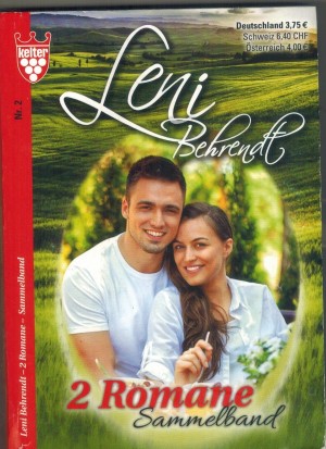 Leni Behrendt Sammelband Nr. 2 Toerichte Herzen Das vergessene Lied