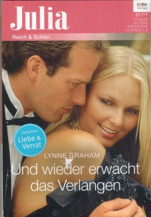 Julia Band 2149 Un wieder erwacht das Verlangen  LYNNE GRAHAM
