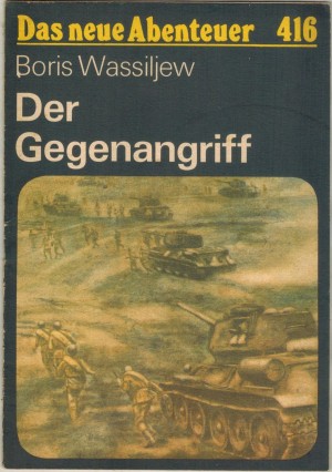 Das neue Abenteuer 416 Der Gegenangriff BORIS WASSIILJEW