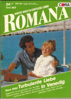 romana Band 667 Turbulente Liebe in Venedig FLORA KIDD