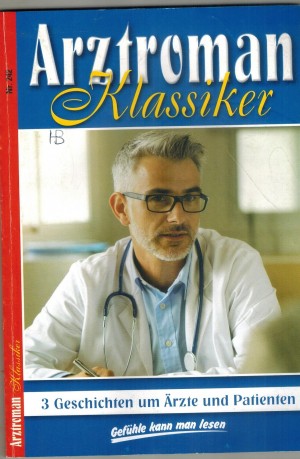 Arztroman Klassiker Nr. 242 Sommer, Sonne  und ein heisser Flirt Was vor twanzig Jahren geschah  Eine schoene, eine grausame Frau 3 x  PATRICIA VANDENBERG