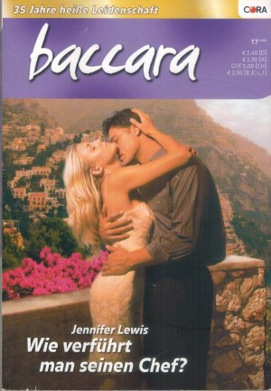 baccara Band 1573 Wie verfuehrt man seinen Chef JENNIFER LEWIS
