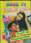 BRAVO Herzklopfen Band 130 Vergiss die Vergangenheit Katrin Iron