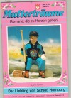 Muttertraeume Band 8 Der Liebling von Schloss Hornburg GLORIA ROSEN