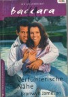 baccara  Band 1262 Verfuehrerische Naehe BRONWYN JAMESON