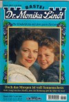 Dr. Monika Lindt Band 536 Doch das Morgen ist voll Sonnenschein