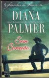 Sem Coracao DIANA PALMER