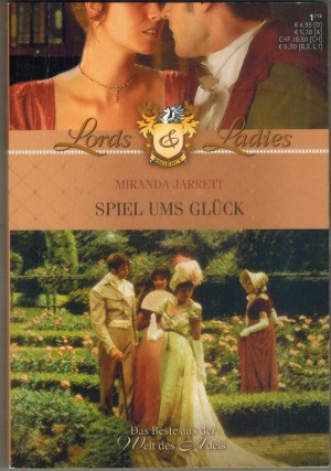 Lords & Ladies Band 29 Spiel ums Glueck MIRANDA JARRETT