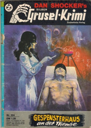 Silber Grusel-Krimi Band 224 Gespensterhaus an der Themse DAN SHOCKER