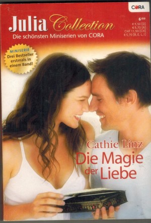 Julia Collection Band  12 MINISERIE von CATHIE LINZ Wer verfuehrt hier wen Darf ich sie verfuehren Eine Schwaseche fuer Cowboys