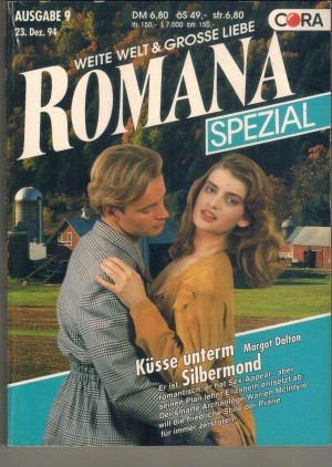 Romana Spezial Band 83 Kuesse unterm Silbermond MARGOT DALTON