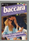 baccara Band 334 Wenn die Leidenschaft erwacht KAREN WHITTENBURG