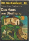 Das neue Abenteuer 431 Das Haus am Steilhang STANISLAW RODINOW