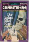 Gespenster Krimi Band 271 Der Satan fuehrt Regie BRIAN ELLIOT