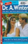 Dr. A. Winter Band 6  Mein Herz hat doch schon Ja gesagt  NINA KAYSER-DARIUS