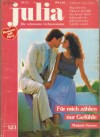 Julia Band 523 Fuer mich zaehlen nur Gefuehle MARJORIE VERNON