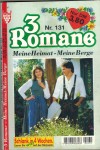 3 Romane Nr. 131 Das Glueck kam in der kleinen Kate ... DANIELA BECK Der Mann vom Reiterhof ... FLORIAN BURGSTALLER Der Bauer, der zum Spieler wurde ... DANIELA BECK