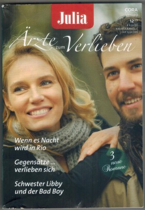 Julia Aerzte zum Verlieben Band 184  Wenn es nacht wird in Rio ... LUANA DAROSA Gegensaetze .. verlieben sich ... JULIETTE HYLAND Schwestr Libby und der Bad Boy ... CAROL MARINELLI