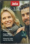 Julia Aerzte zum Verlieben Band 184 Wenn es nacht wird in Rio ... LUANA DAROSA Gegensaetze .. verlieben sich ... JULIETTE HYLAND Schwestr Libby und der Bad Boy ... CAROL MARINELLI