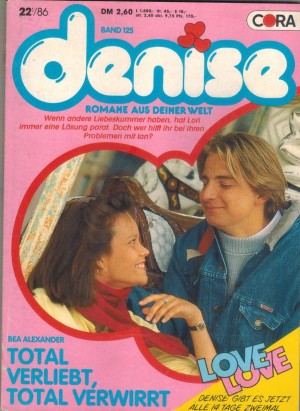 denise Band 125 Total verliebt, total verwirrt Bea Alexander