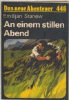 Das neue Abenteuer 446 An einem stillen Abend EMILIJAN STANEW