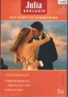 Julia EXKLUSIV  Band 221 Erregende Begegnung ... CAROLE MORTIMER Wenn Du mich willst ... KATE WALKER Endlich ein Paar ... LINDSAY ARMSTRONG