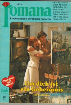 romana Band 246 Um Dich ist ein Geheimnis REBECCA STRATTON