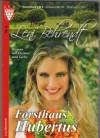 Leni Behrendt  Nr. 8 Forsthaus Hubertus