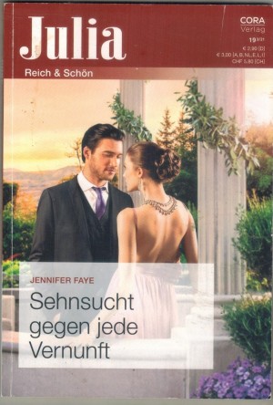 Julia  Band 192021 Sehnsucht gegen jede Vernunft JENNIFER FAYE