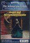 Die Schwarzen Perlen Band 26 Angst auf Ferrymoore Castle O.S. Winterfield