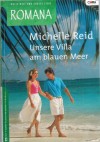 ROMANA Band 1503 Unsere Villa am blauen Meer   MICHELLE REID